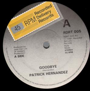 Patrick Hernandez - Goodbye - 12 Inch