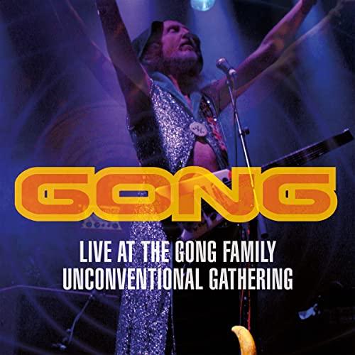 Gong - Live At the Gong Family Unconventional Gathering, the Melkweg. Amsterdam - Double Cd