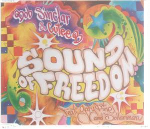 Bob Sinclar And Cutee B - Sound Of Freedom - Cd