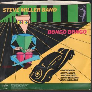 Steve Miller Band - Bongo Bongo - 7 Inch
