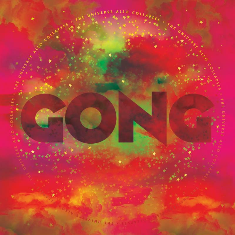 Gong - Universe Also Collapses - Lp