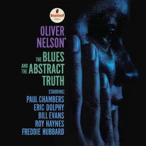 Oliver Nelson - Blues And The Abstract Truth - Lp
