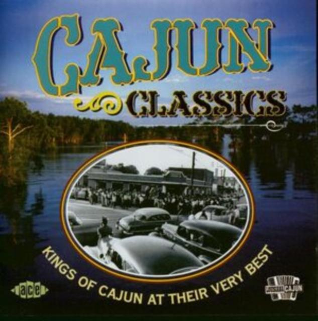 Various Artists - Cajun Classics - Cd