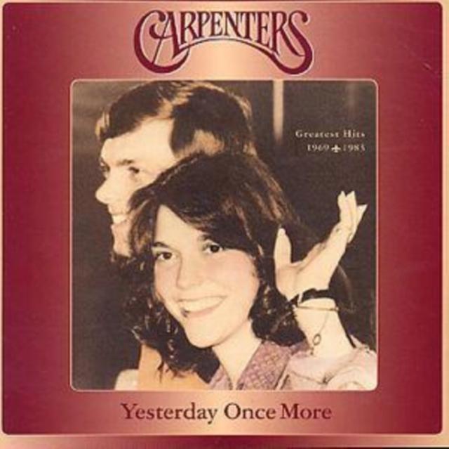 Carpenters - Yesterday Once More: Greatest Hits 1969-1983 - Double Cd