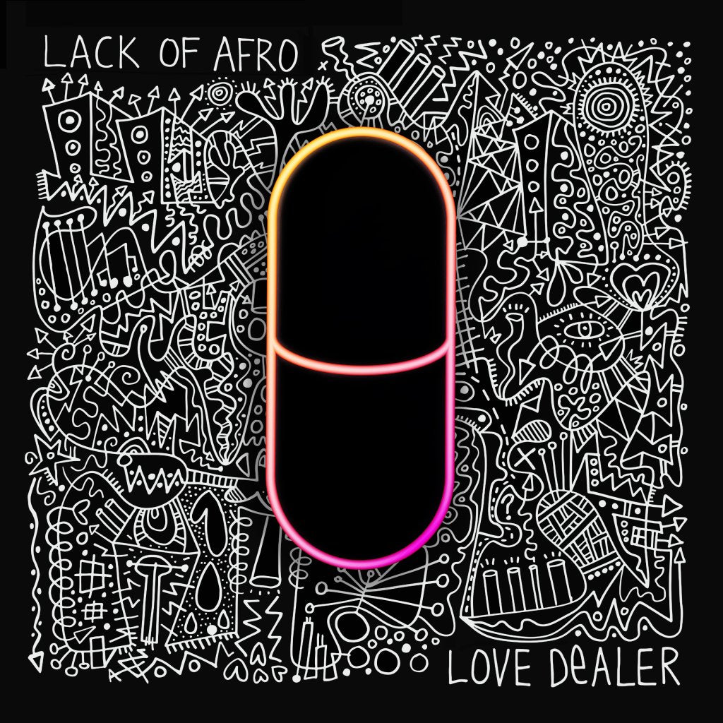 Lack Of Afro - Love Dealer - Lp