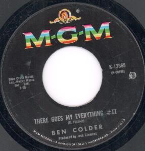 Ben Colder - There Goes My Everything #2 - 7 Inch