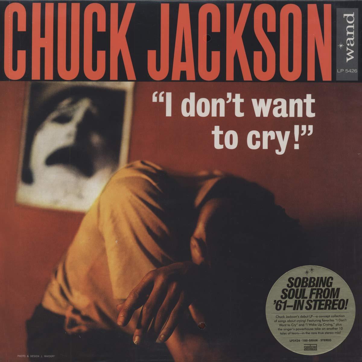 Chuck Jackson - I Don't Want To Cry - Lp
