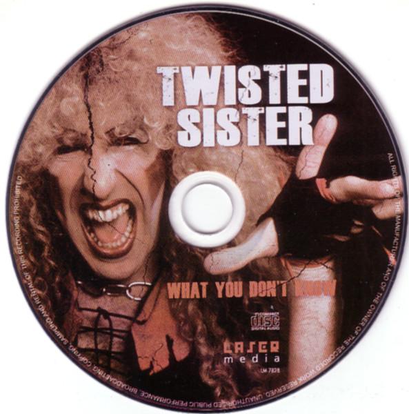 Twisted Sister - What You Don't Know - Cd