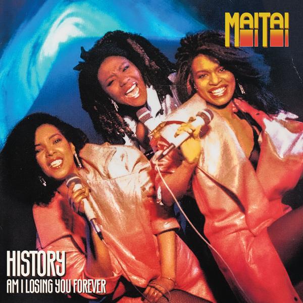 Mai Tai - History/Am I Losing You Forever - 7 Inch