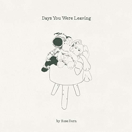 Rose Dorn - Days You Were Leaving - Cd