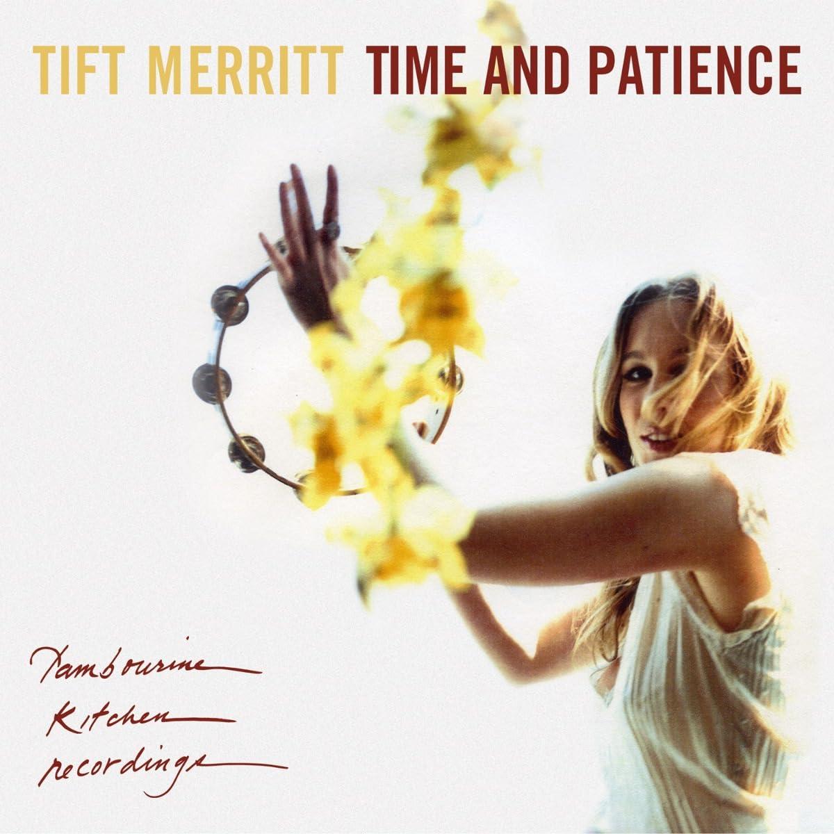Tift Merritt - Time and Patience (Clear and Yellow Splatter Vinyl) - Lp