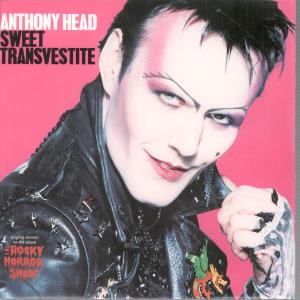 Anthony Head - Sweet Transvestite - 7 Inch