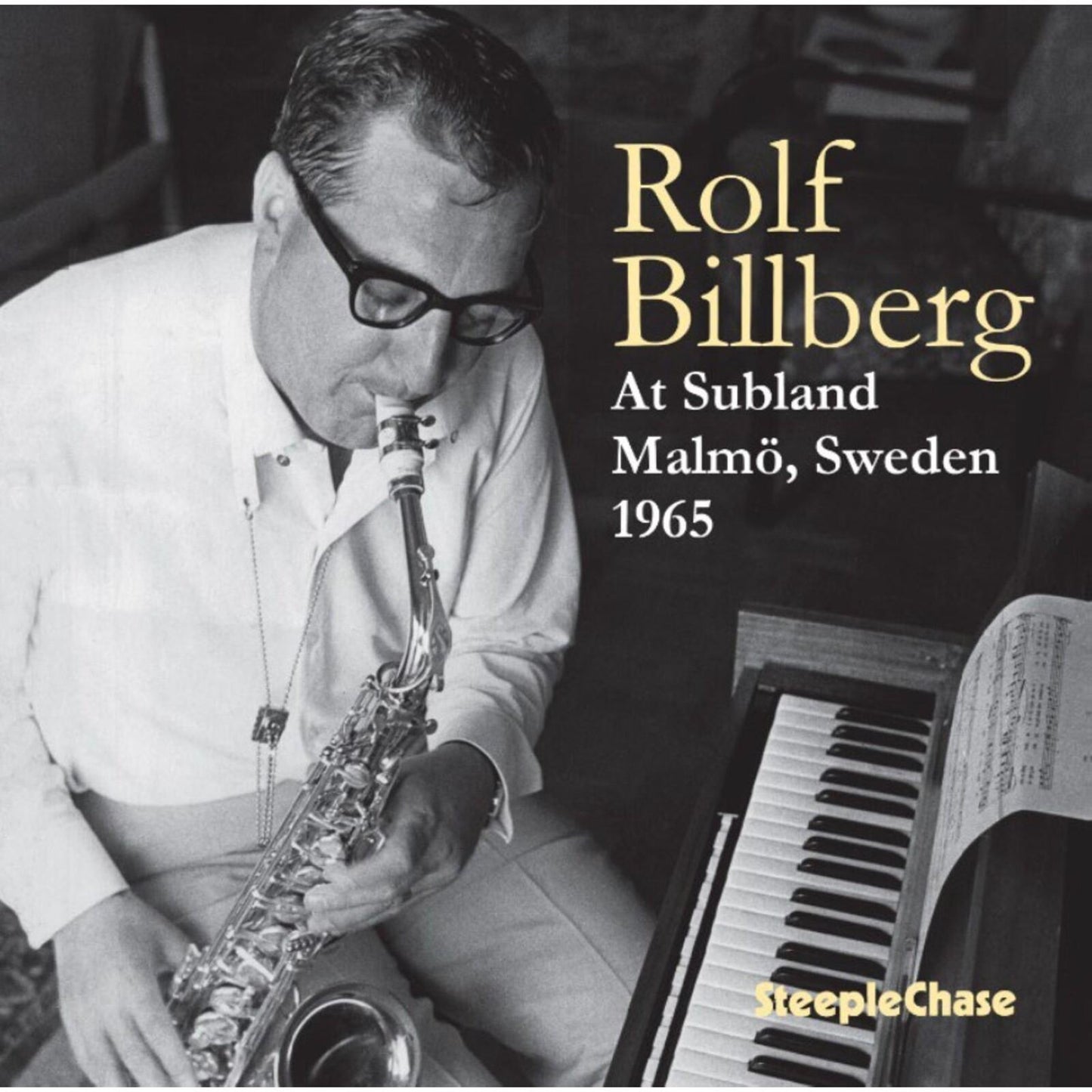 Rolf Billberg - At Subland Malmo, Sweden 1965 - Lp