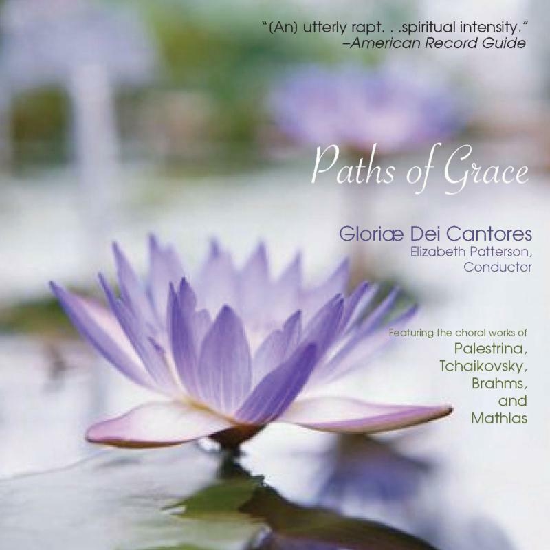 Gloriae Dei Cantores - Paths of Grace - Cd