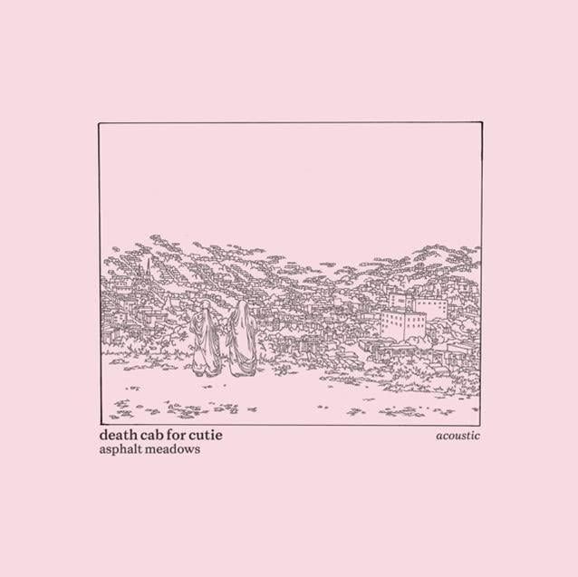 Death Cab For Cutie - Asphalt Meadows (Acoustic) - Lp