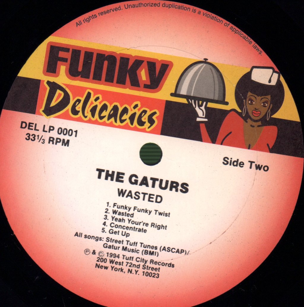 Gaturs Featuring Willie Tee - Wasted - Lp