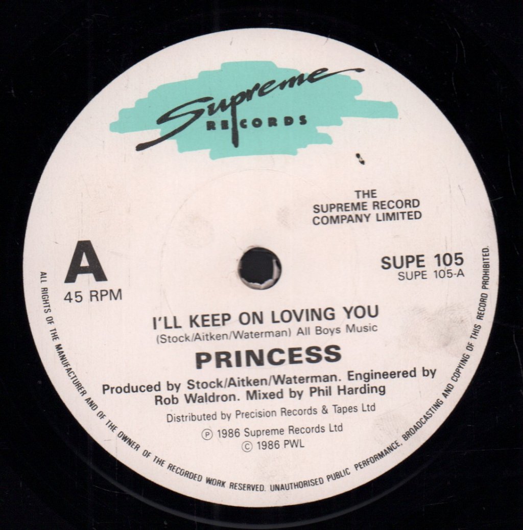 Princess - I'll Keep On Loving You - 7 Inch