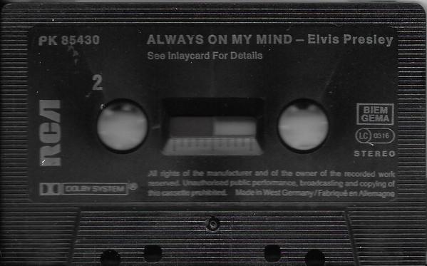 Elvis Presley - Always On My Mind - Cassette