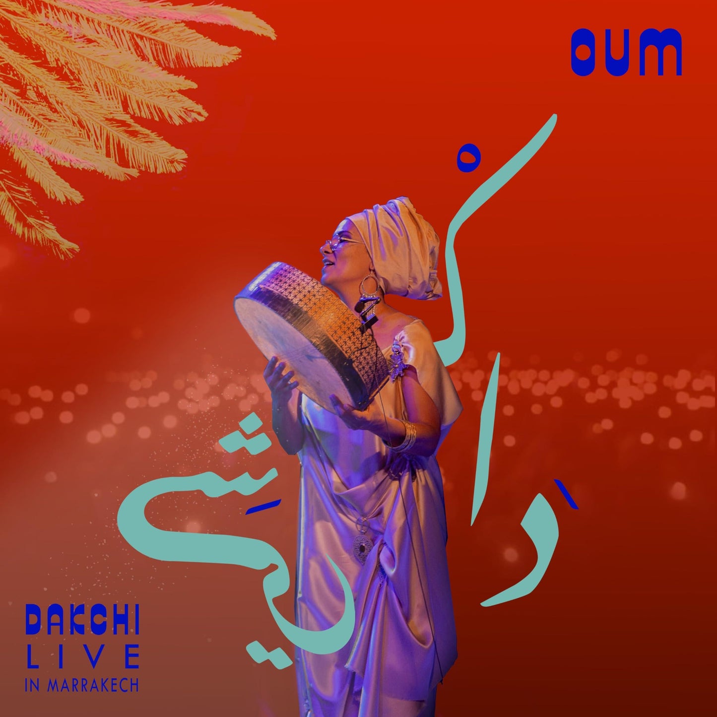 Oum - Dakchi - Live In Marrakech - Cd