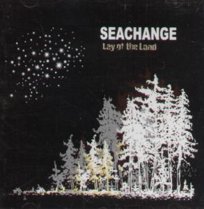 Seachange - Lay Of The Land - Cd