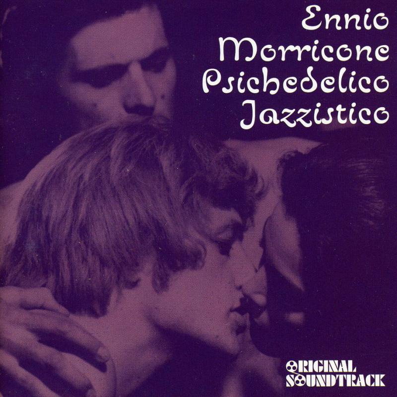 Ennio Morricone - Psichedelico Jazzistico (Original Soundtrack) - Cd