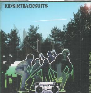 Kids In Tracksuits - New Kids Rock The Block - Cd