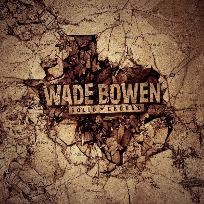 Wade Bowen - Solid Ground - Double Lp