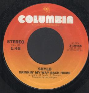 Shylo - Drinkin' My Way Back Home - 7 Inch