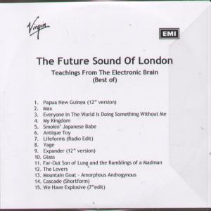 Future Sound Of London - Teachings From The Electronic Brain - Cdr