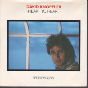 David Knopfler - Heart To Heart - 7 Inch