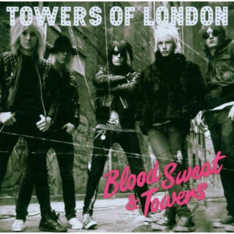 Towers Of London - Blood Sweat & Towers - Cd