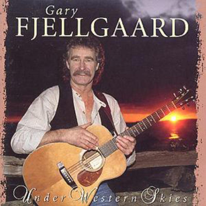Gary Fjellgaard - Under Western Skies - Cd