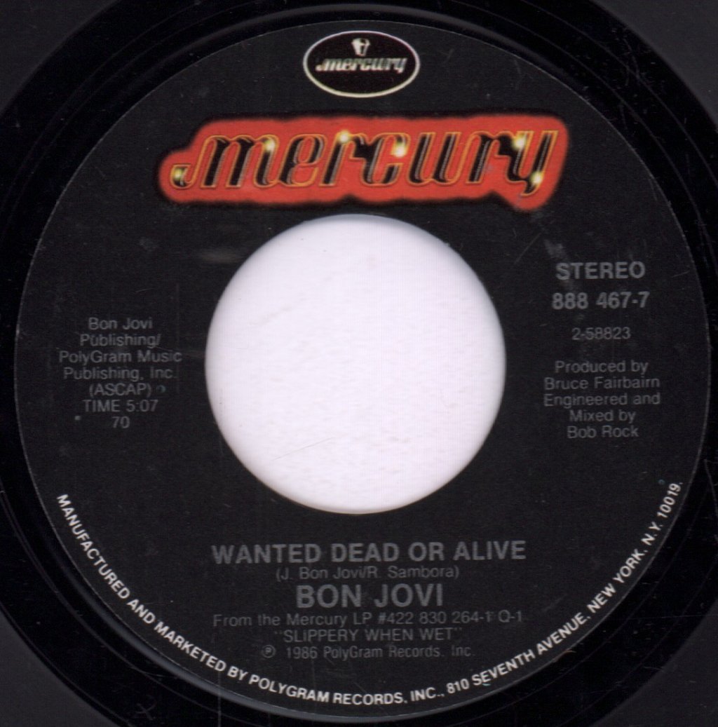 Bon Jovi - Wanted Dead Or Alive - 7 Inch