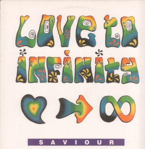 Love To Infinity - Saviour - 12 Inch
