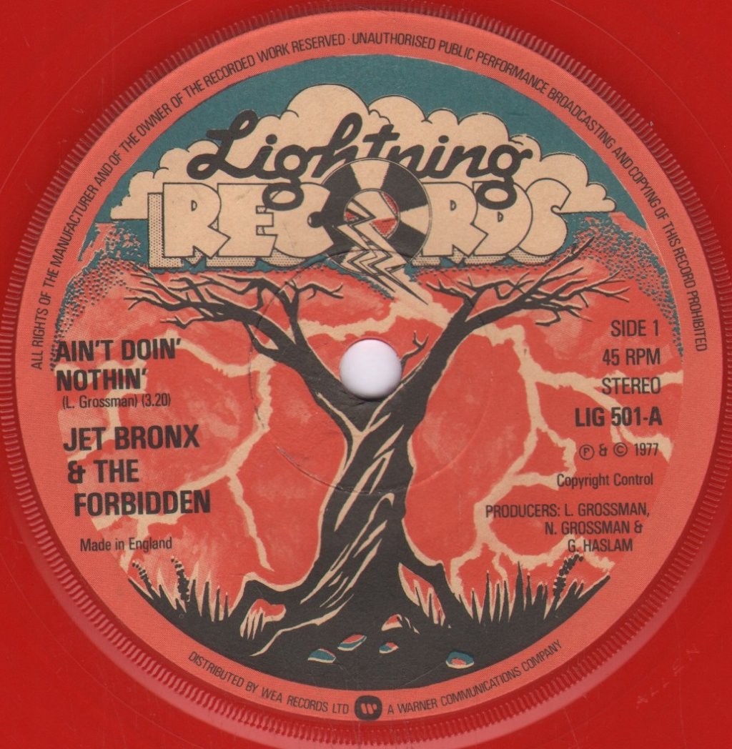 Jet Bronx And The Forbidden - Ain't Doin' Nothin' - 7 Inch