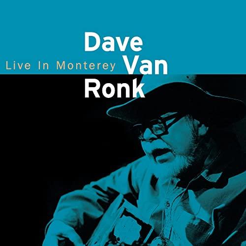 Dave Van Ronk - Live In Monterey - Cd