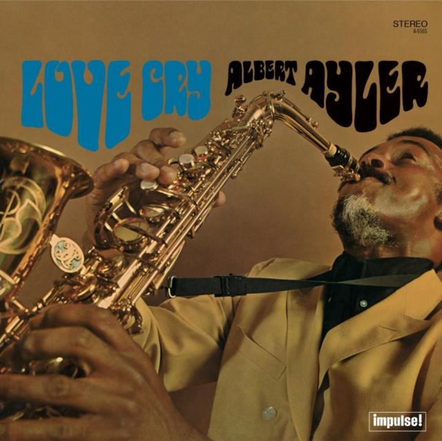 Albert Ayler - Love Cry - Lp