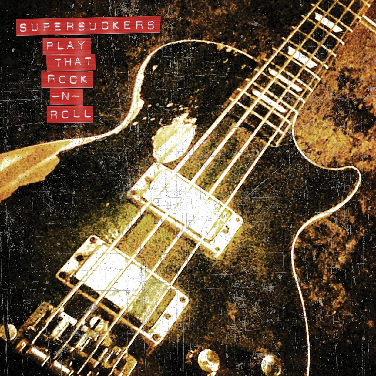 Supersuckers - Play That Rock -N- Roll - Cd