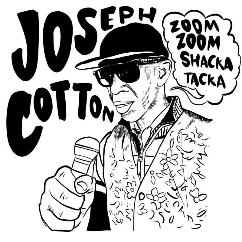 Joseph Cotton - Zoom Zoom Shaka Tacka - Lp