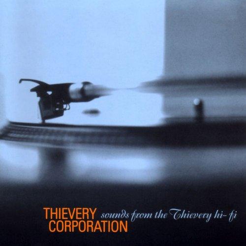 Thievery Corporation - Sounds From the Thievery Hi-Fi - Cd
