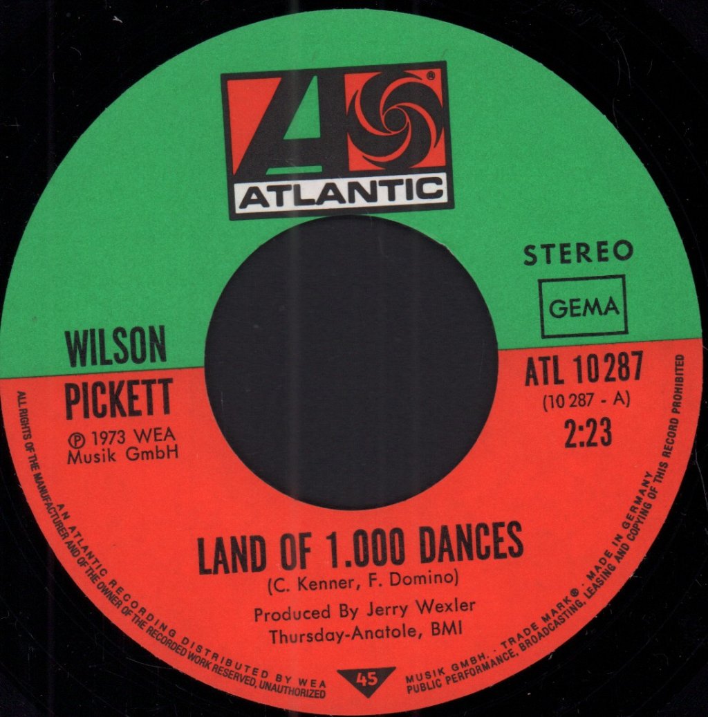 Wilson Pickett - Land Of 1000 Dances - 7 Inch