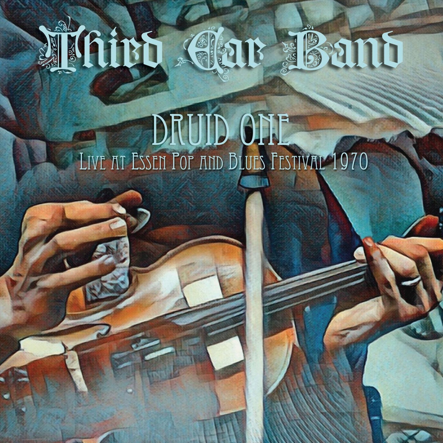 Third Ear Band - Druid One (Live At Essen Pop & Blues Festival 1970) - Lp