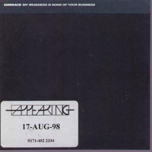 Embrace - My Weakness Is None Of Your Business - Cd