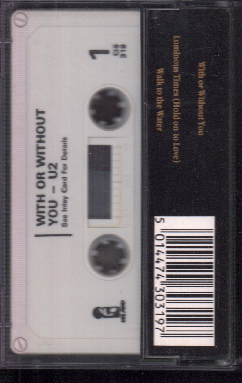 U2 - With Or Without You - Cassette
