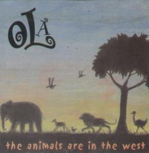 Ola - Animals Are In The West - Cd