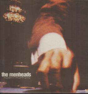 Menheads - Nighttripping - 12 Inch
