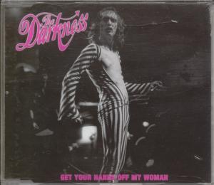 Darkness - Get Your Hands Off My Woman - Cd