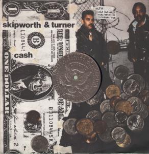 Skipworth And Turner - Cash - 12 Inch