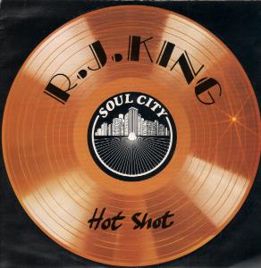 R.j. King - Hot Shot - 12 Inch