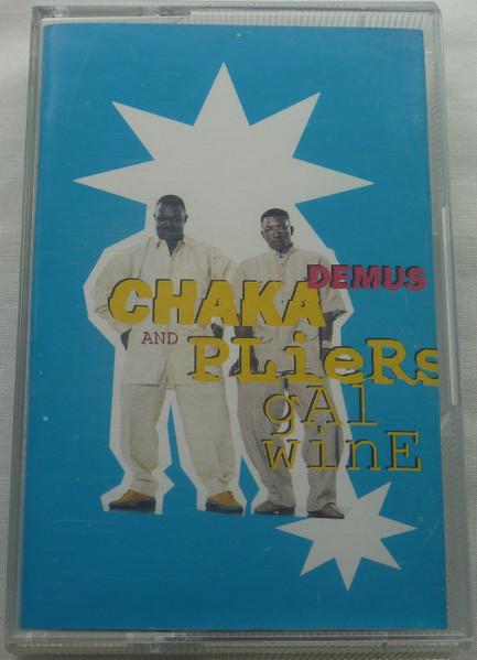 Chaka Demus And Pliers - Gal Wine - Cassette